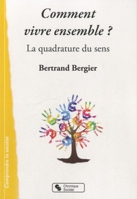 Picture of Comment vivre ensemble ? la quadrature du sens