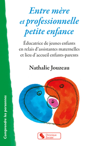 Image de Entre mère et professionnelle petite enfance