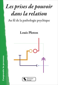 Image de Les prises de pouvoir dans la relation
