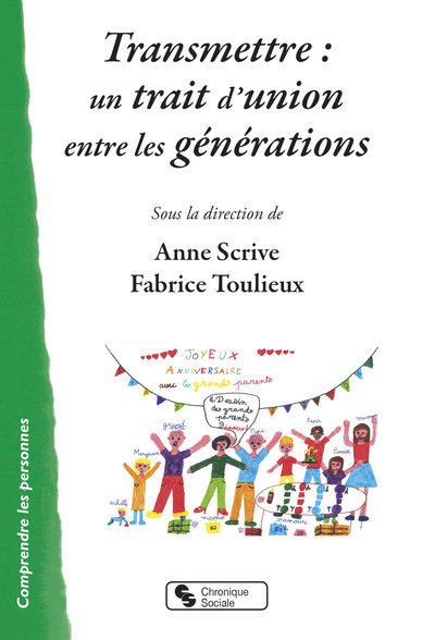 Image de Transmettre : un trait d'union entre les générations