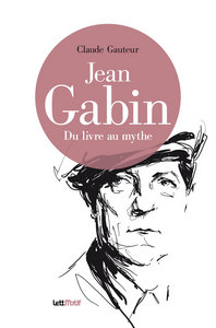 Image de Jean Gabin, du livre au mythe