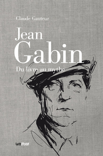 Image de Jean Gabin, du livre au mythe
