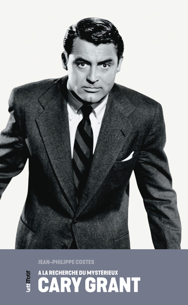 Picture of A la recherche du mystérieux Cary Grant