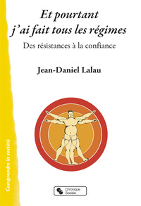 Picture of Et pourtant j'ai fait tous les régimes