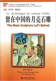Image de III / THE MOON SCULPTURE LEFT BEHIND (CHINESE BREEZE - LEVEL 3)