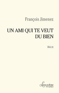 Picture of Un Ami qui te veut du bien