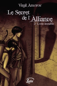 Picture of Le Secret de l'Alliance - 2. Livre instable