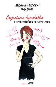 Picture of Conjectures improbables et hypothèses flottantes
