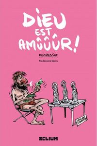 Picture of Dieu est amuuur !