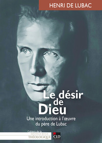 Image de Le désir de Dieu