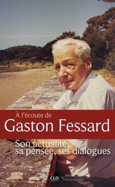 Image de A l'écoute de Gaston Fessard