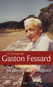Image de A l'écoute de Gaston Fessard