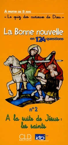 Picture of a la suite de jesus: les saints (quiz n2)