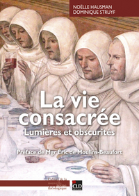 Image de La vie consacrée. Lumières et obscurités