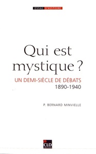 Picture of qui est mystique  un demi siecle de debats