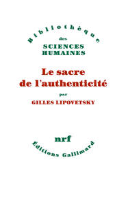 Image de Le sacre de l'authenticité