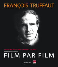 Picture of François Truffaut, film par film