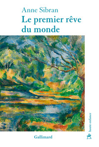 Image de Le premier rêve du monde