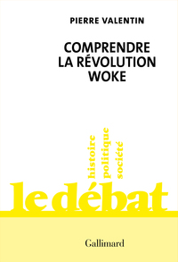 Picture of Comprendre la révolution woke