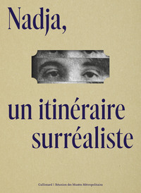 Picture of Nadja, un itinéraire surréaliste