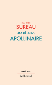 Image de Ma vie avec Apollinaire