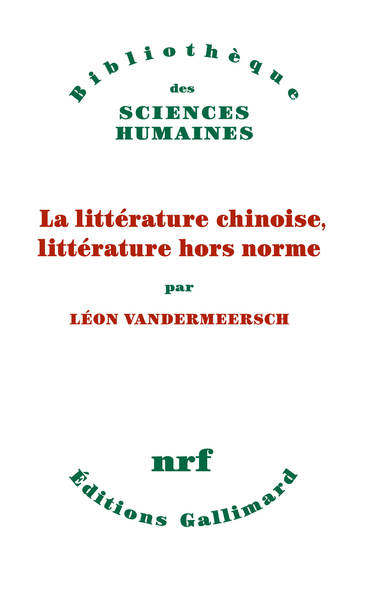 Picture of La littérature chinoise, littérature hors norme
