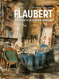 Picture of Flaubert, itinéraire d'un écrivain normand