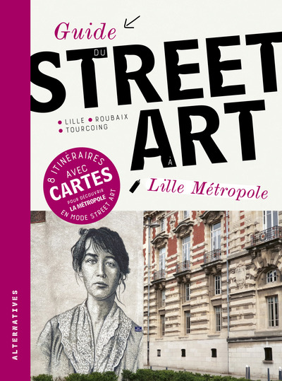 Image de Guide du street art à Lille Métropole