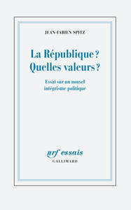 Picture of La République ? Quelles valeurs ?