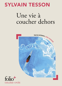 Picture of Une vie à coucher dehors