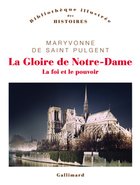 Picture of La Gloire de Notre-Dame