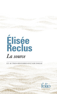 Image de La source et autres histoires d'un ruisseau