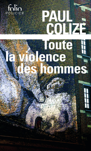 Image de Toute la violence des hommes