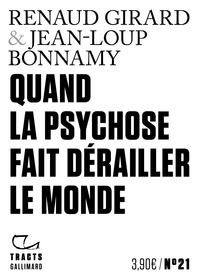 Image de Quand la psychose fait dérailler le monde