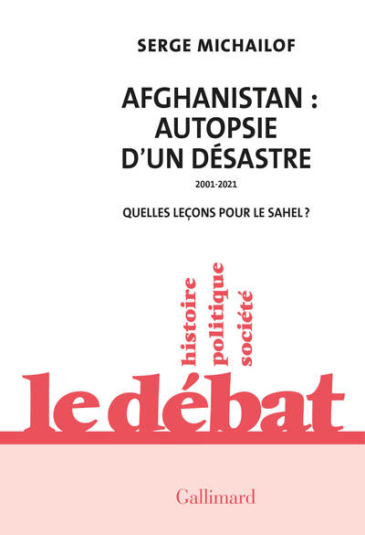 Picture of Afghanistan : autopsie d'un désastre, 2001-2021