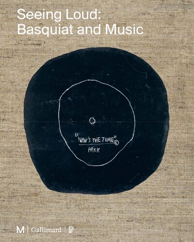 Picture of Seeing Loud : Basquiat and Music