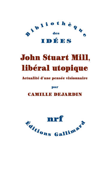 Picture of John Stuart Mill, libéral utopique