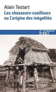 Picture of Les chasseurs-cueilleurs ou L'origine des inégalités