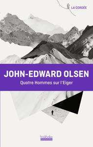 Image de Quatre hommes sur l'Eiger