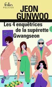 Image de Les 4 enquêtrices de la supérette Gwangseon
