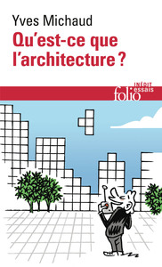 Picture of Qu'est-ce que l'architecture ?