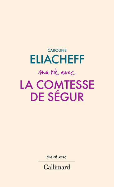 Image de Ma vie avec la comtesse de Ségur
