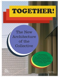 Picture of Together! The New Architecture of the Collective /anglais