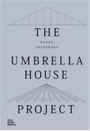 Picture of Kazuo Shinohara The Umbrella House Project /anglais