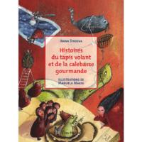 Image de Histoires du tapis volant et de la calebasse gourmande