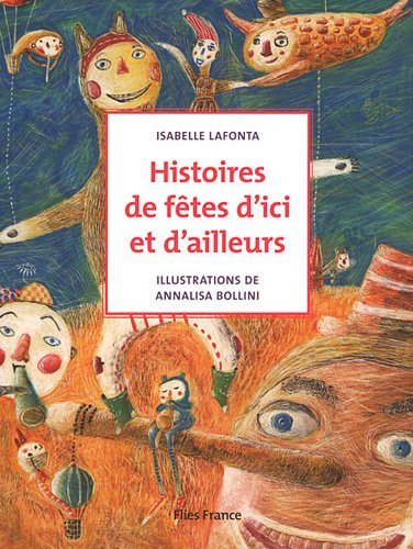 Image de Histoires de fêtes d'ici et d'ailleurs