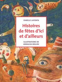 Image de Histoires de fêtes d'ici et d'ailleurs