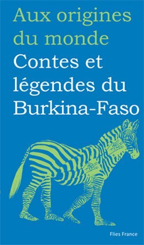 Image de Contes et légendes du Burkina-Faso - recueillis en pays sénoufo