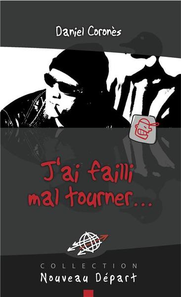 Picture of J'ai failli mal tourner