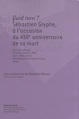 Image de Quid novi ? - Sébastien Gryphe, à l'occasion du 450e anniversaire de sa mort